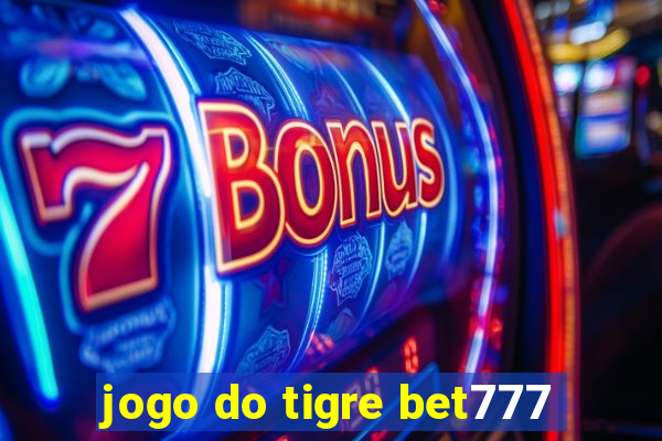 jogo do tigre bet777